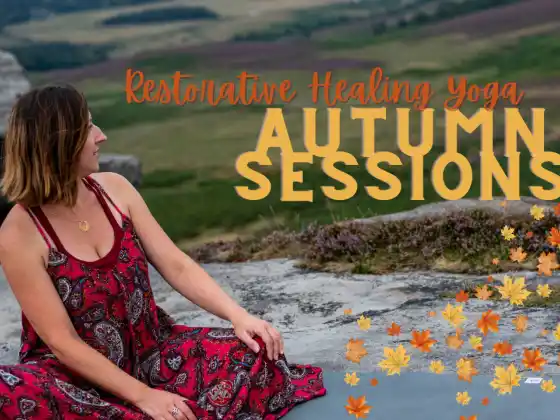 Restorative Healing Yoga - Mga Sesyon sa Taglagas (6 na Linggo na Serye)