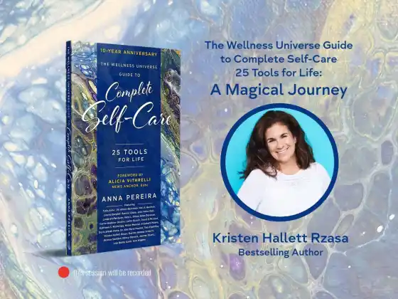 Un voyage magique avec Kristen Rzasa : concevez votre vie autour de valeurs fondamentales